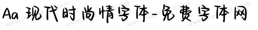 Aa 现代时尚情字体字体转换